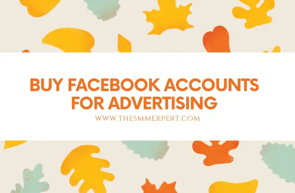 buy Facebook accounts for advertising