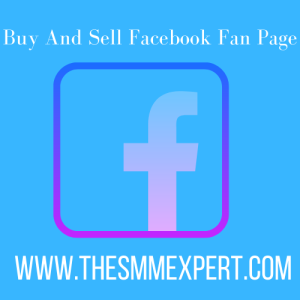 Buy And Sell Facebook Fan Page