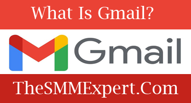 What Is Gmail