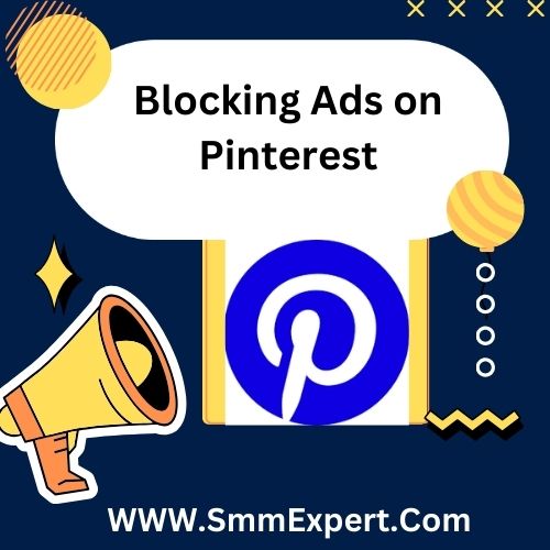 Blocking Ads on Pinterest