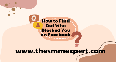How to Find Out Who Blocked You on Facebook