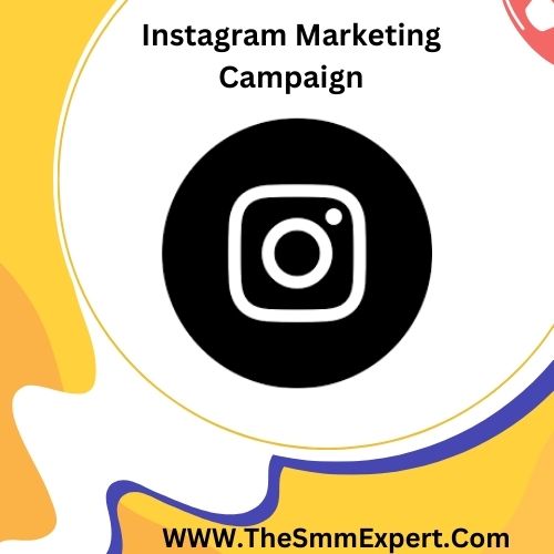 Instagram Marketing Campaign