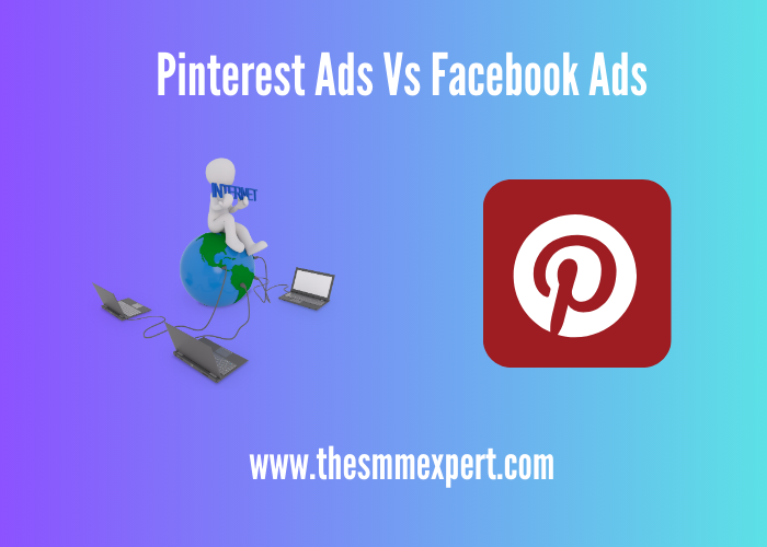 When Choosing Between Pinterest And Facebook Ads: