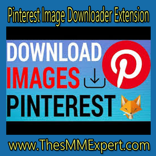 Pinterest Image Downloader Extension