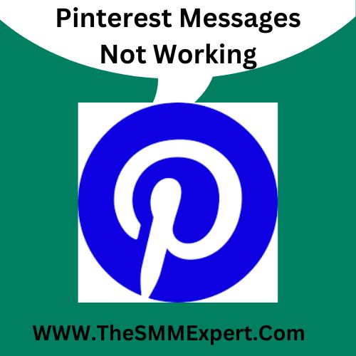 Pinterest Messages Not Working