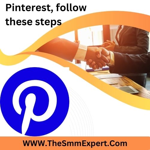 Pinterest follow these steps