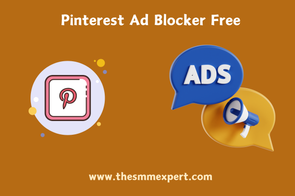 Why Use A Pinterest Ad Blocker?