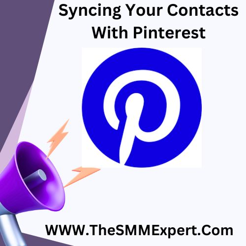 Syncing Your Contacts With Pinterest