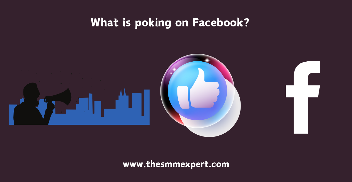 Can You Still Poke on Facebook?thesmmexpert