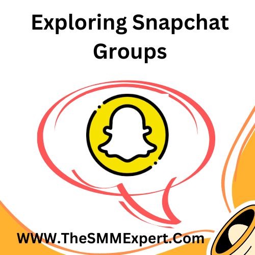 Exploring Snapchat Groups